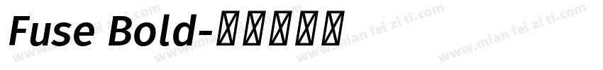Fuse Bold字体转换